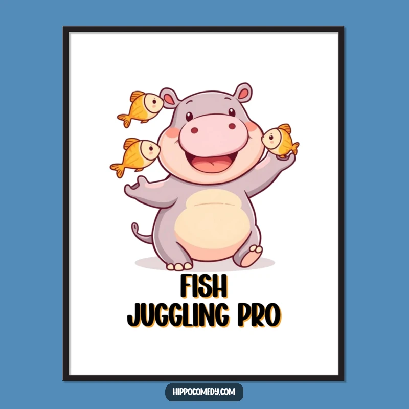 Funny Hippo Poster: Juggling Act Art, Unique Funny Gift