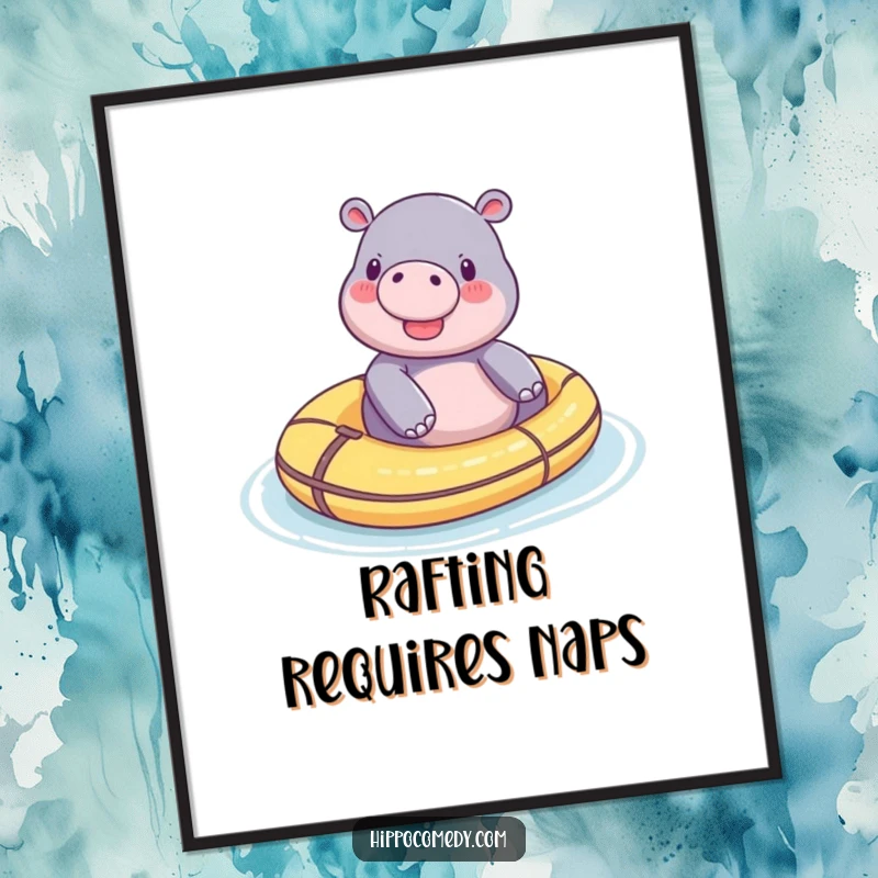 Funny tiny hippo poster, showing a small hippo peacefully floating on a toy raft, evoking serenity and happiness.