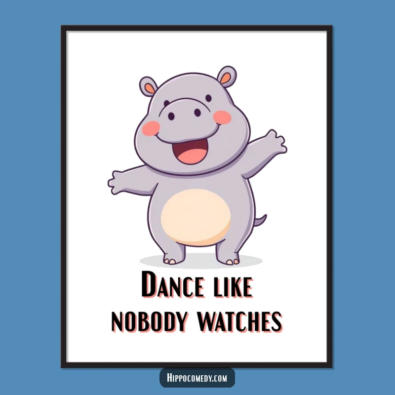 Vibrant Funny Hippo Wiggle Dance Poster: Happy Hippo Art, Lively Funny Gift Decor