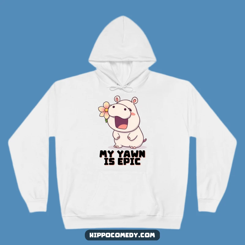 Cozy Funny Hippo Hoodie: Sleepy Flower Edition, Great Funny Gift