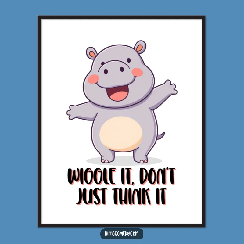 Free Printable Wall Art: Happy Hippo Wiggle Dance for a Playful, Funny Home Decor Accent