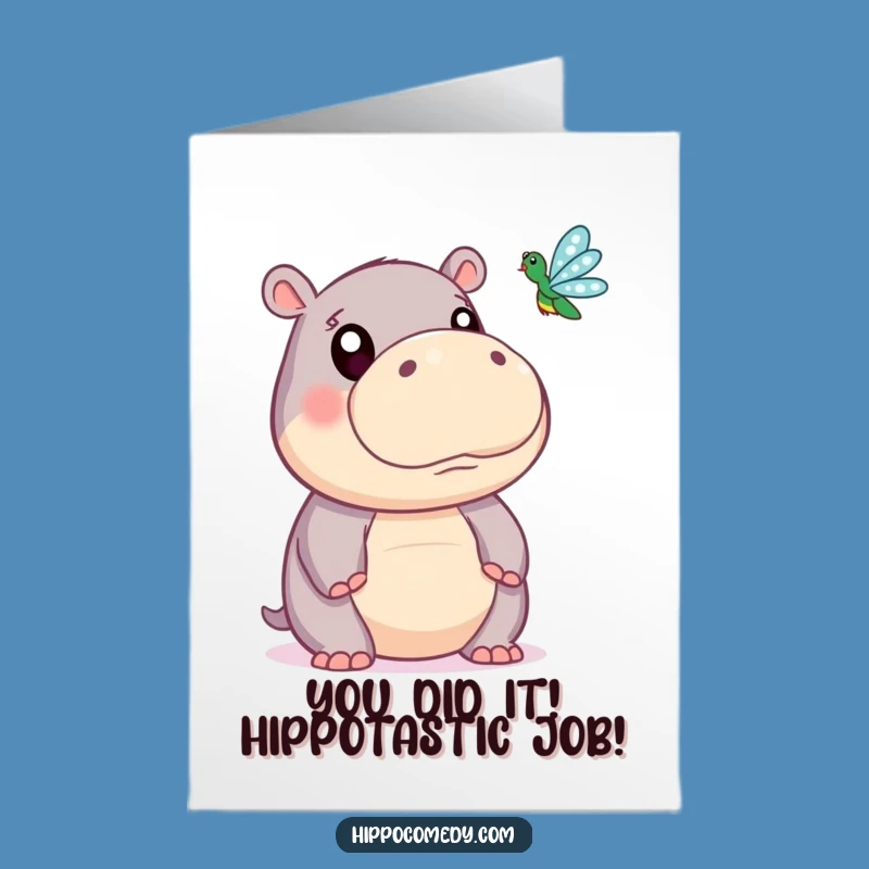 Free Printable Congrats Card: Astonished Hippo & Dragonfly - Funny Downloadable Gift for Any Occasion