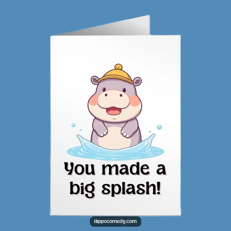 Congratulate them with a splash using this free printable card, easy to print at home. A happy hippo celebrates their big win!