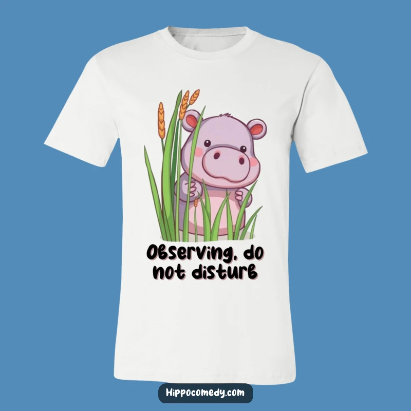 Funny Little Hippo Peek T-Shirt: Shy Surprise Fun, Great Funny Gift Idea